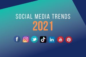 social-media-trends-2021-the-ultimate-guide