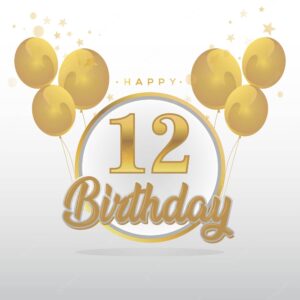 gold balloons with gold text reading "happy 12th birthday"